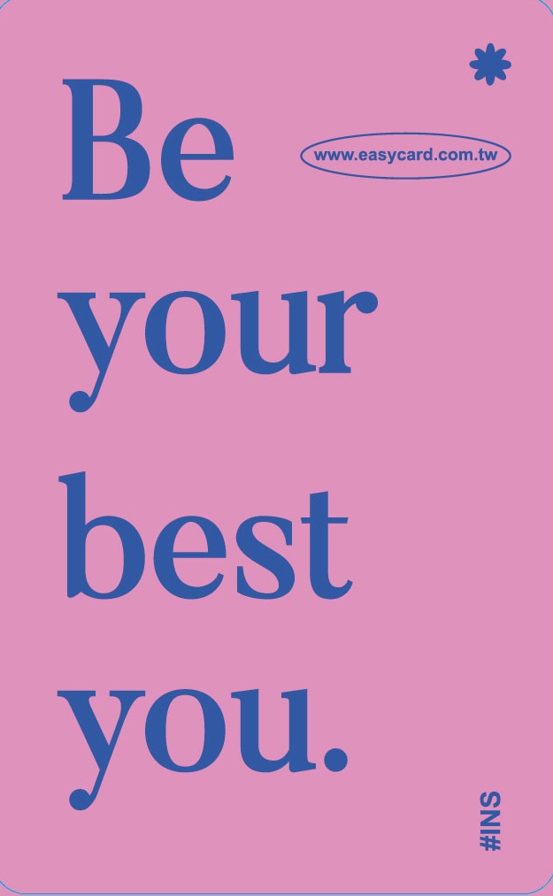 ins風悠遊卡-Be your best you(粉x藍)