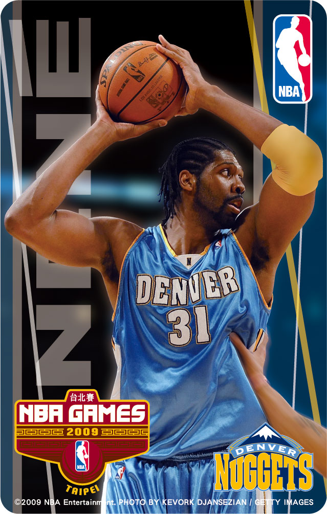 2009NBA台北賽悠遊卡Nuggets 31- Nene